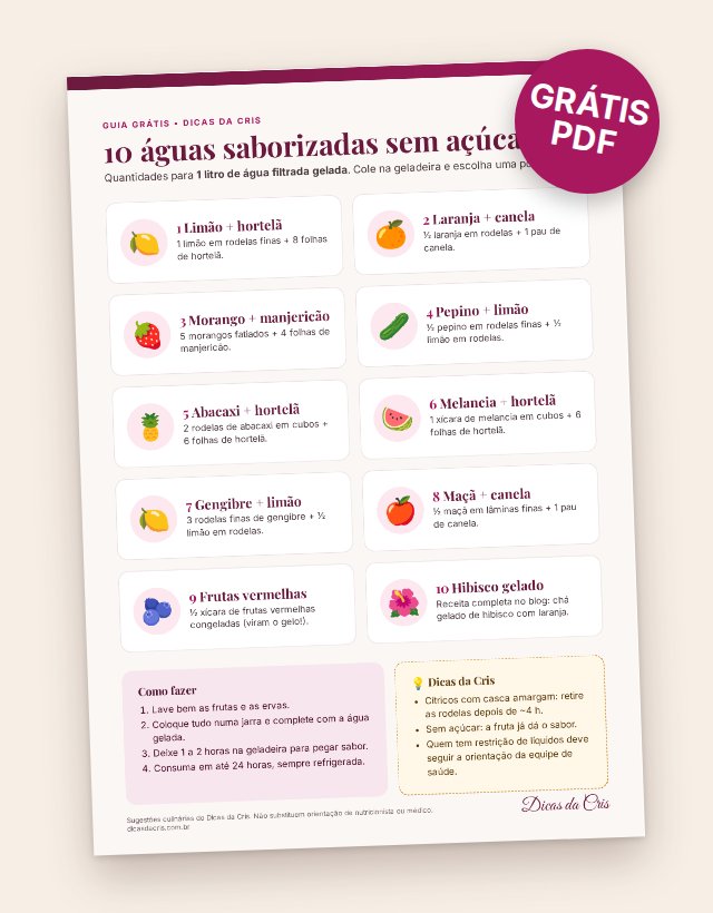 Prévia do PDF: Guia: 10 águas saborizadas sem açúcar